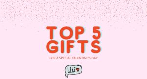Top 5 Gift Ideas For Valentine's Day